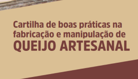 Capa Cartilha de Boas Práticas na Fabricação e Manipulação de Queijo Artesanal.